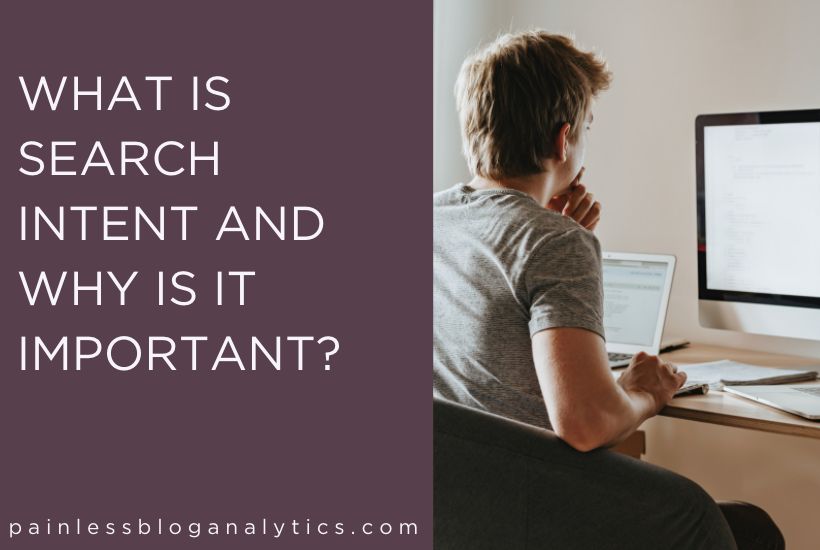 what is search intent and why is it important