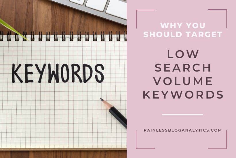 target low search volume keywords